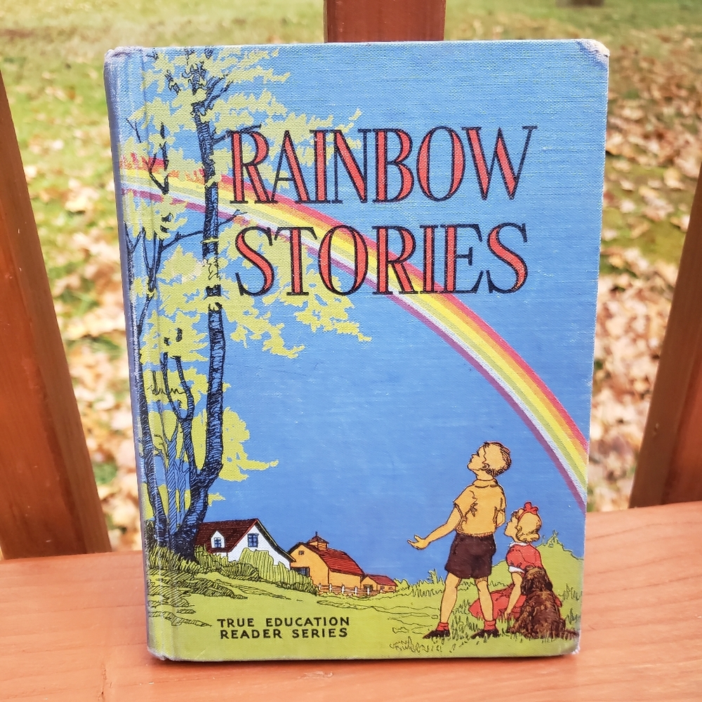 Vintage 1940s Rainbow Stories True Education Reader Series - Hardcover Book